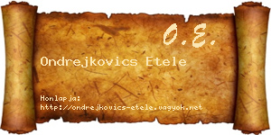 Ondrejkovics Etele névjegykártya